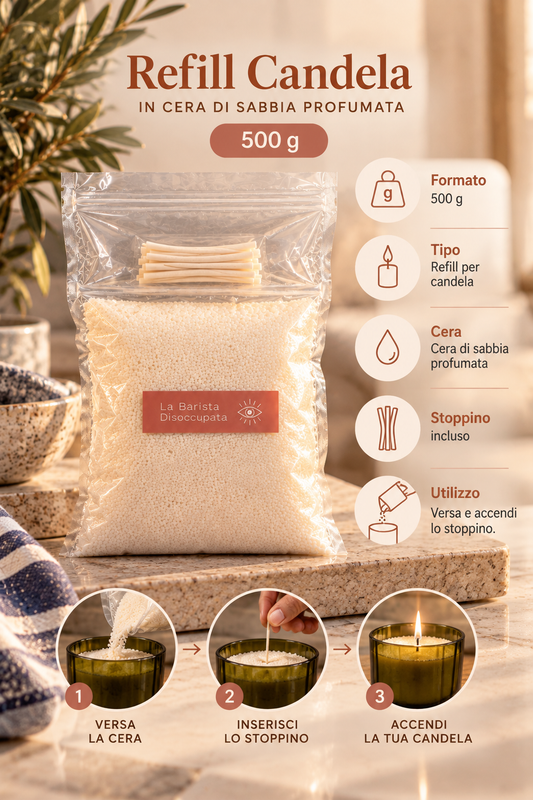 Refill Candela in Cera di Sabbia – 500 g - LA TUA BOTTIGLIA NON È FINITA. RICARICALA.